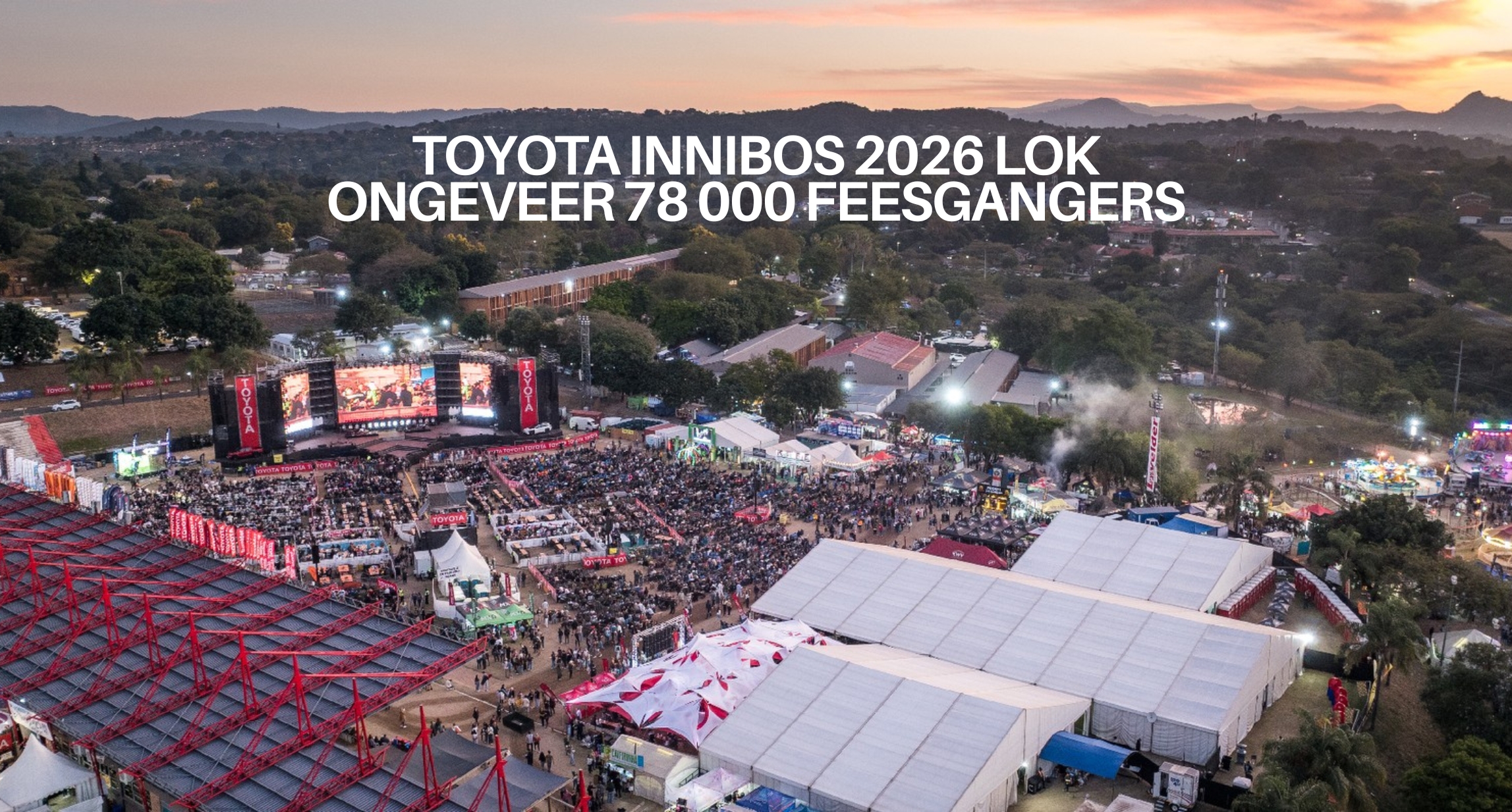 Toyota Innibos 2026 lok ongeveer 78 000 feesgangers – nóg ‘n onvergeetlike fees op rekord